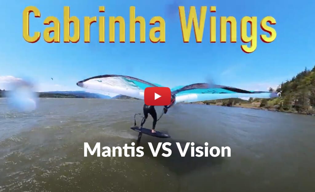 Cabrinha Mantis VS. Cabrinha Vision